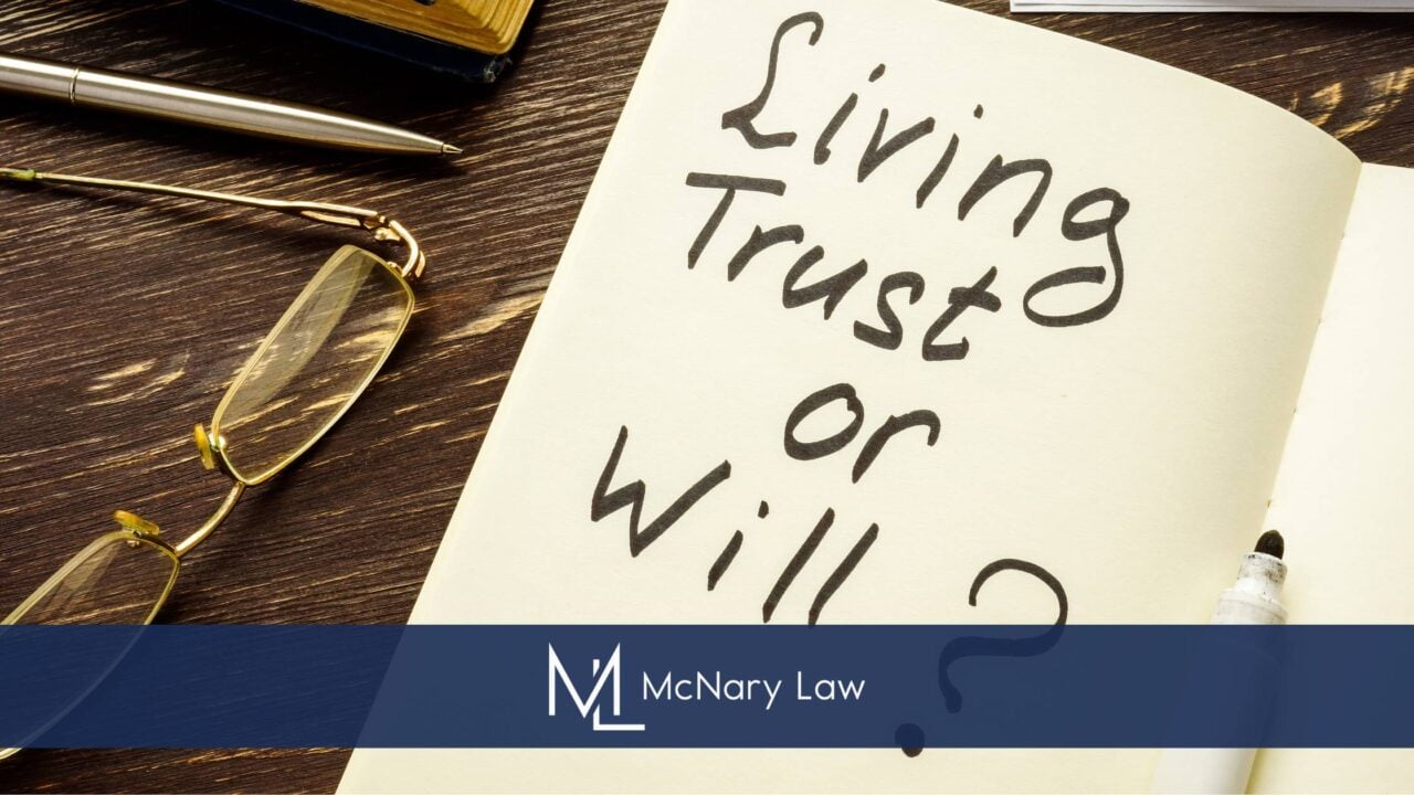 Do You Need a Will or a Trust in Sarasota?