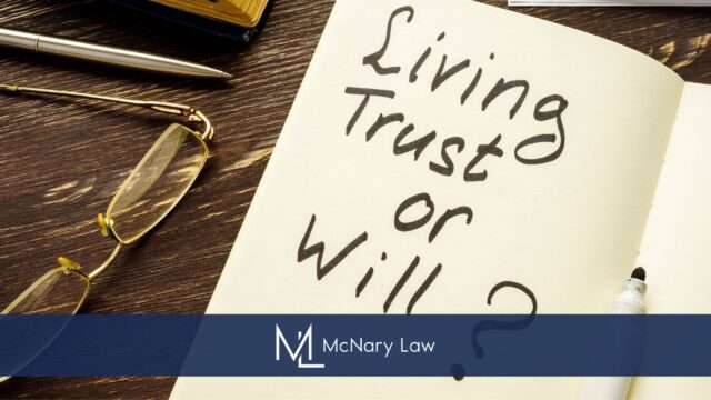 Do You Need a Will or a Trust in Sarasota?
